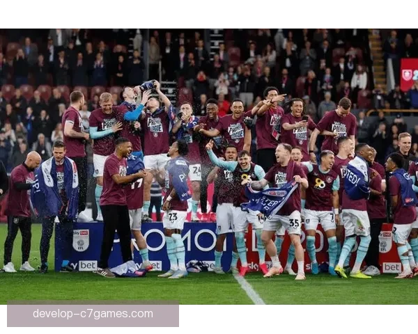 伯恩利足球俱乐部发展历程与未来战略全面解析